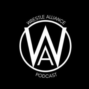 WrestleAlliance Podcast