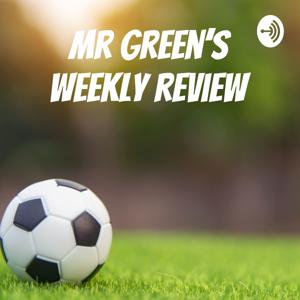 Mr Green's weekly review