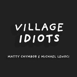 Village Idiots