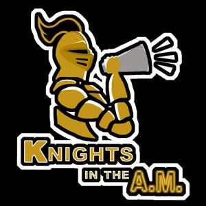 Knights in the AM