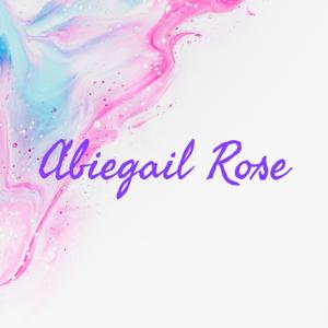 Abiegail Rose