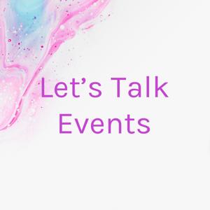 Let's Talk Events