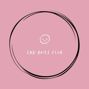 Sad Boys Club