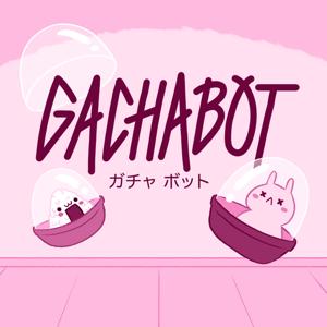 GACHABOT