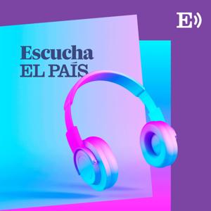 Escucha EL PAÍS