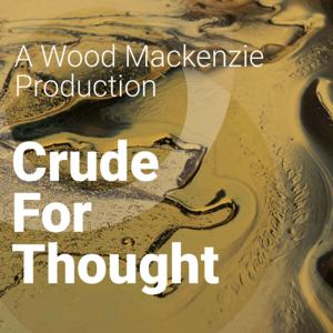 Wood Mackenzie - Crude for Thought