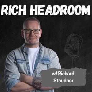 Rich Headroom by Richard Staudner