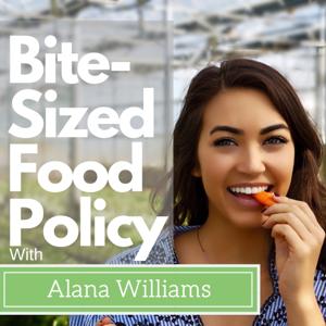 Bite Sized Food Policy