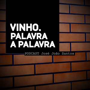 Vinho, palavra a palavra