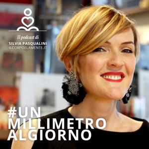 unmillimetroalgiorno by Dott.ssa Silvia Pasqualini - ilCorpoelaMente