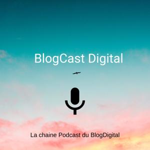 BlogCast Digital
