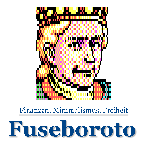 Fuseboroto - Finanzen, Minimalismus, Freiheit