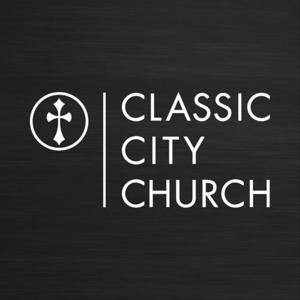 Classic City Church Podcast