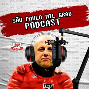 São Paulo Mil Grau Podcast