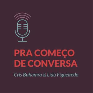 Pra começo de conversa