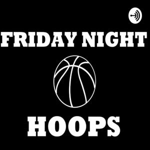 Friday Night Hoops