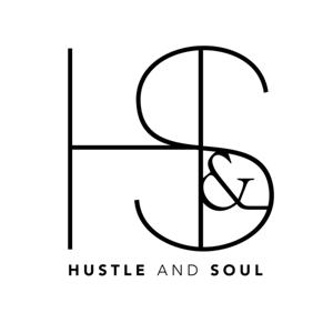 Hustle & Soul