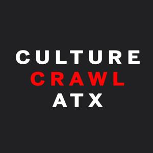 Culture Crawl ATX
