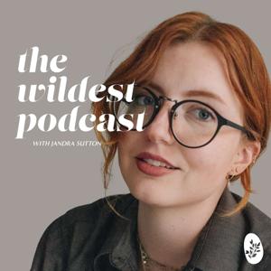 The Wildest Podcast