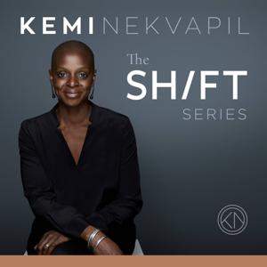 The Shift Series with Kemi Nekvapil