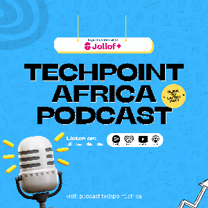 Techpoint Africa Podcast by Techpoint Africa