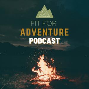 Fit For Adventure