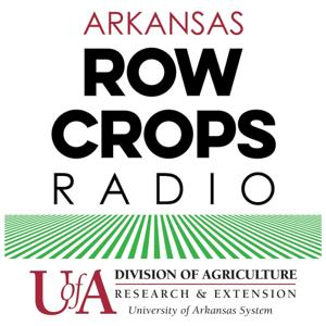 Arkansas Row Crops Radio by University of Arkansas System Division of Agriculture