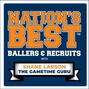 Nation's Best Ballers and Recruits