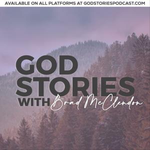 God Stories with Brad McClendon