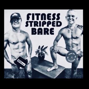 Fitness Stripped Bare