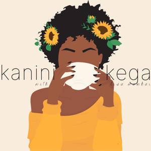 Kanini Kega Podcast