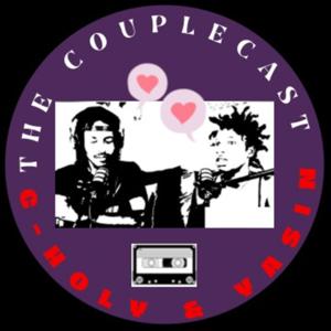 THE COUPLECAST, Love & Culture.