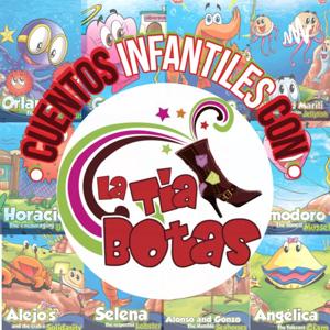 Cuentos infantiles con La Tía Botas by Cuentos infantiles con La Tía Botas