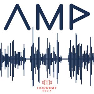 AMP by Hurrdat Media