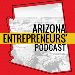 Arizona Entrepreneurs Podcast