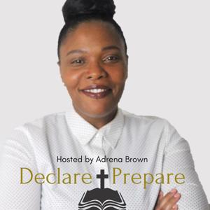 Declare & Prepare