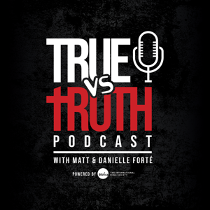 True Vs. Truth Podcast