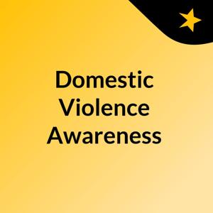 Domestic Violence Awareness