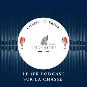 Chasse Tricolore by Chasse Tricolore