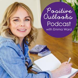 Positive Outlooks Podcast