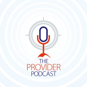 The Provider Podcast