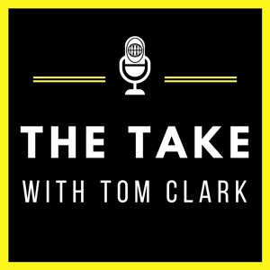 The Take with Tom Clark