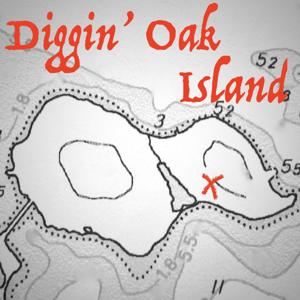 Diggin' Oak Island by Dave McBride