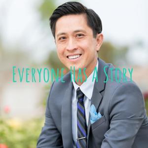 Everyone Has A Story - with L.T. Chuong