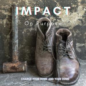 Impact On Purpose