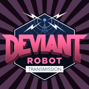 Deviant Robot Transmission