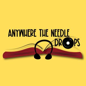 Anywhere The Needle Drops