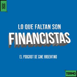 Lo que Faltan son Financistas