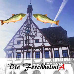 Die Forchheimla