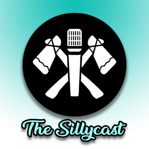 The Sillycast